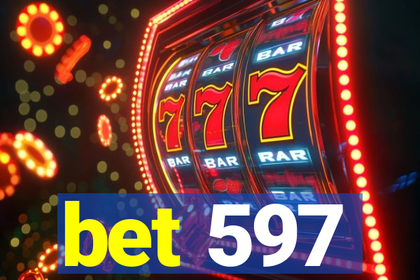 bet 597